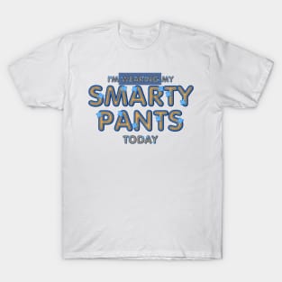 Smarty Pants T-Shirt